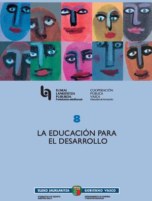 La educación para el desarrollo = Garapenarako hezkuntza